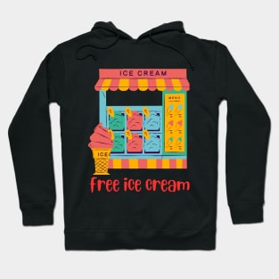 free ice cream shirt Hoodie